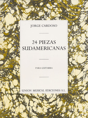 24 Pieces Sudamericanas: Guitar