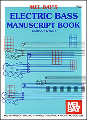Mel Bays Electric Bass Manuscript Book