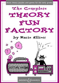 Fun Factory Complete Vol.1-3: Theory Workbook (Elliott)
