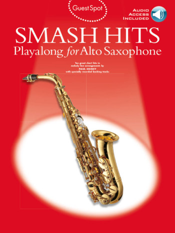 Guest Spot Smash Hits: Alto Sax Book & Audio