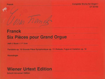 Complete Works 1:6 Pieces: Organ (Wiener Urtext)