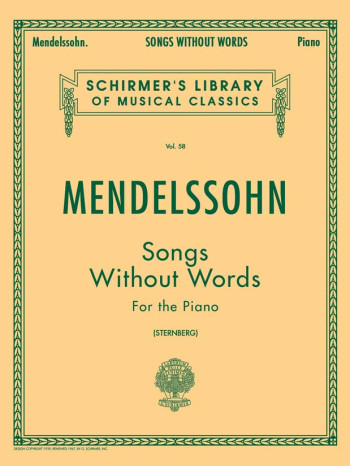 Songs Without Words: Piano (Schirmer Ed)