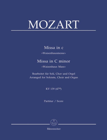 Waisenhausmass In C: Kv139: Vocal Score (Barenreiter)