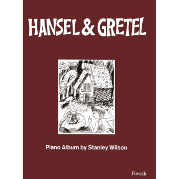 Hansel & Gretel: Easy Piano (Forsyth)