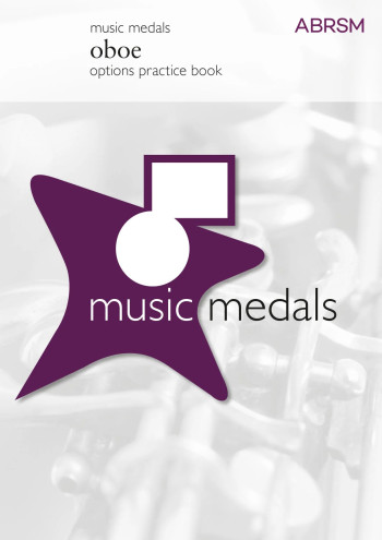 ABRSM Music Medal: Oboe: Options Practice Book