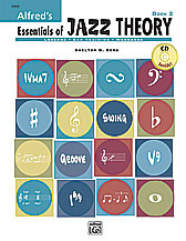 Alfred's Essentials Of Jazz Theory: Book 2 Book & CD