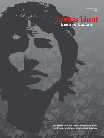 James Blunt: Back To Bedlam: Guitar Tab