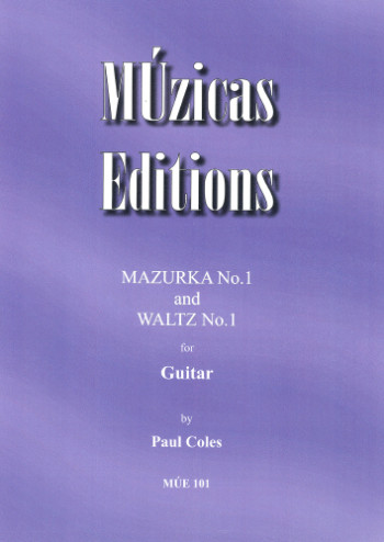Mazurka and Waltz No 1: Guitar