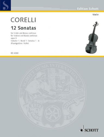 12 Sonatas Op 5: Vol.1- Sonatas 1-6: Violin and Piano