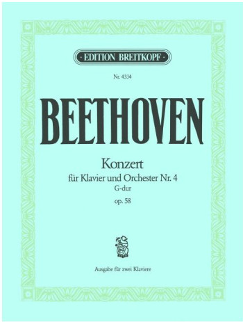 Piano Concerto No.4 G Major  Op.58: Transcribed 2 Pianos (Breitkopf)