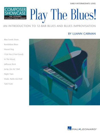 Hal Leonard Composer Showcase: Play The Blues