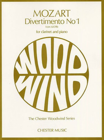 Divertimento No.1 K439B: Clarinet & Piano (Chester)