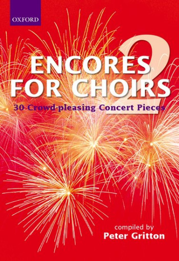 Encores For Choirs 2: Vocal SATB (OUP)