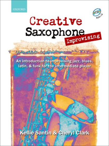 Creative Saxophone Improvising + CD Alto & Tenor Saxophone (OUP)