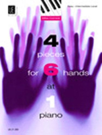 4 Pieces For 6 Hands At 1 Piano