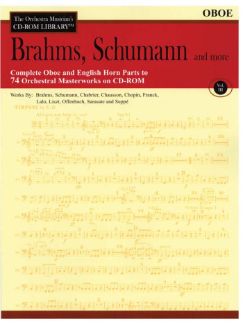 Orchestra Cd Rom Libarary: Oboe: Vol 3: Brahms, Schubert