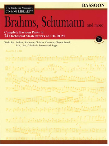Orchestra Cd Rom Libarary: Bassoon: Vol.3: Brahms, Schubert