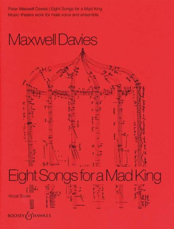 Eight Songs For A Mad King: Vocal Score