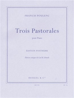 3 Pastorales: Piano Solo (Heugel)