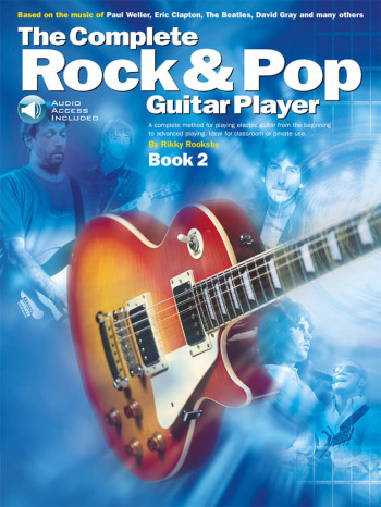 Complete Rock and Pop Guitar Player: Book 2