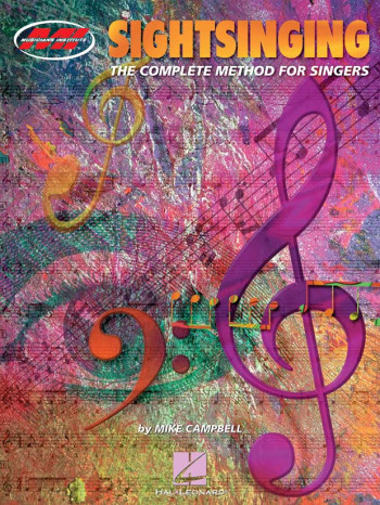 Sight Singing: The Complete Method: Musicians Institute
