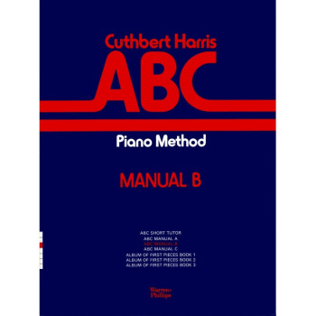 Abc Piano Method Manual B (Harris) (Forsyth)