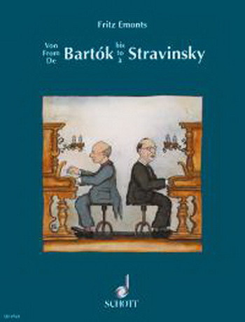 Bartok To Stravinsky: Easy Modern Pieces: Piano (Schott)