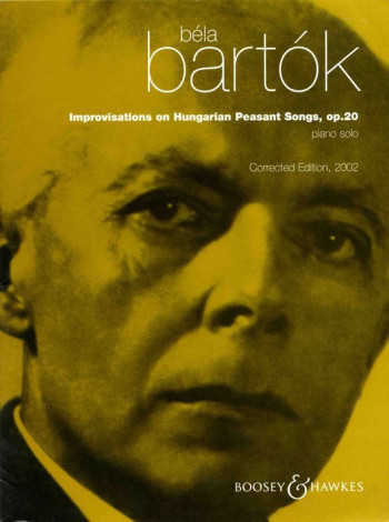 Improvisations On Hungarian Peasant Songs: Op20: Piano (B&H)
