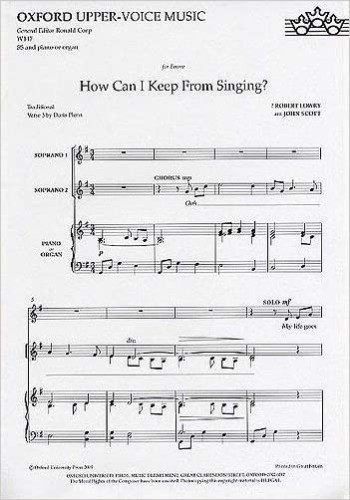 How Can I Keep From Singing? Vocal Ssa (OUP)