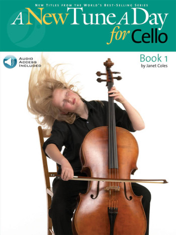 New Tune A Day Cello: Book 1: Book & Audio (Coles)