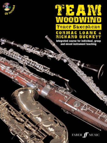 Team Woodwind: Saxophone: Bb Tenor: Tutor (duckett)