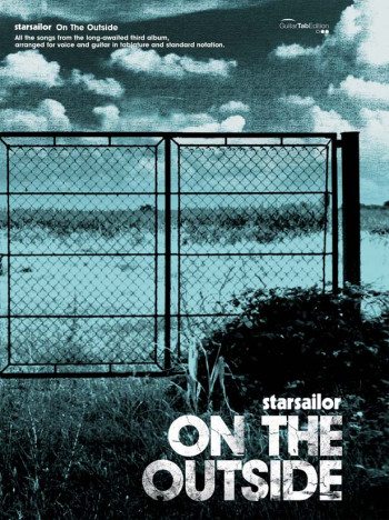 Starsailor: On The Outside: Guitar Tab And Vocal