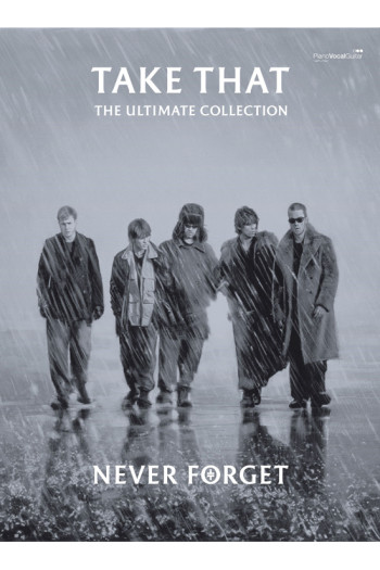 Take That: Never Forget: Ultimate Collection