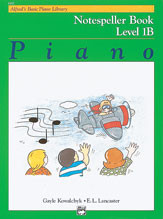 Alfred's Basic Piano Notespeller Book: Level 1B