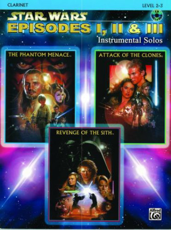 Star Wars Episodes: Selections From 1 2 And 3 Clarinet: Book & CD