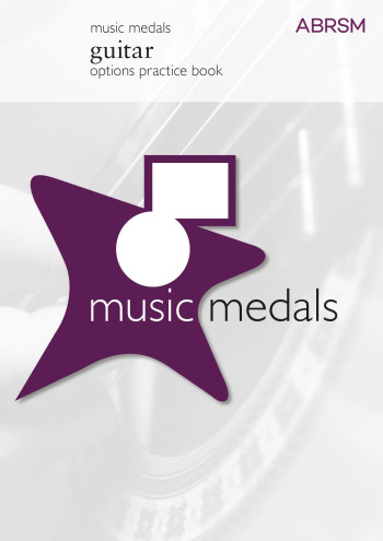 ABRSM Music Medal: Guitar: Options Practice Book