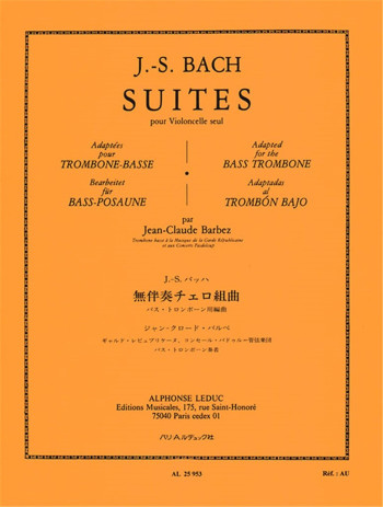 Suites For Solo Cello Arranged For Bass Trombone (Barbez) (Leduc)