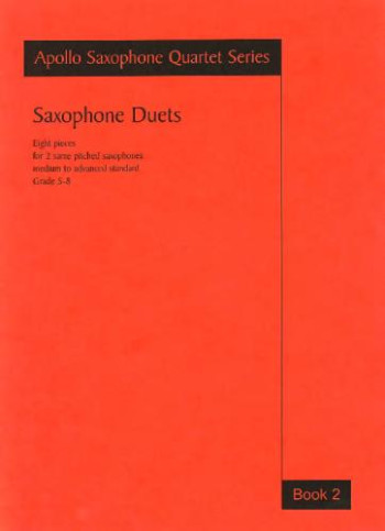 Saxophone Duets: Book 2: Apollo Saxophone Quartet Series (Astute)