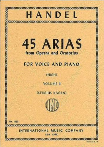 45 Arias From Operas And Oratorios Vol.2: High Voice & Piano (International)