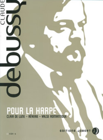 Pour La Harp: Clair De Lune; Reverie; Valse Romantique