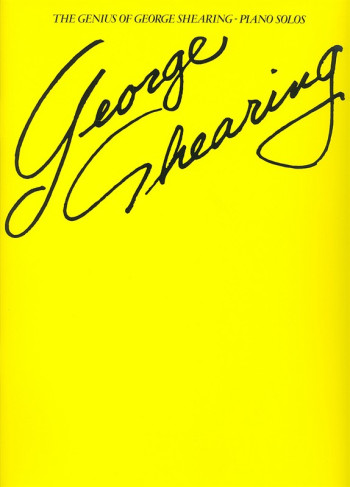 The Genius Of George Shearing: Piano Vocal Guitar