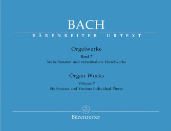 Organ Works Vol.7: 6 Sonatas And Various Separate Works (Barenreiter)