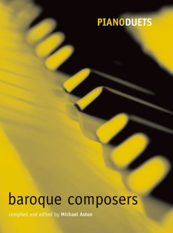 Piano Duets: Baroque Composers (Aston) (OUP)