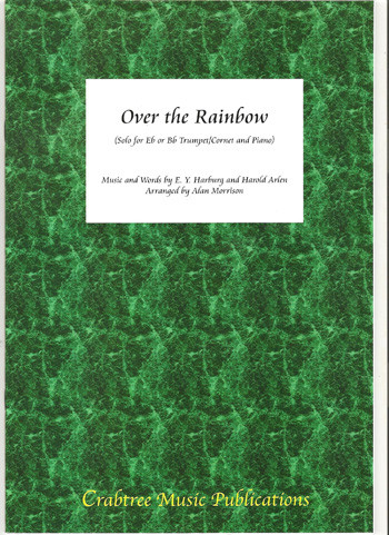 Somewhere Over The Rainbow: Trumpet and Piano