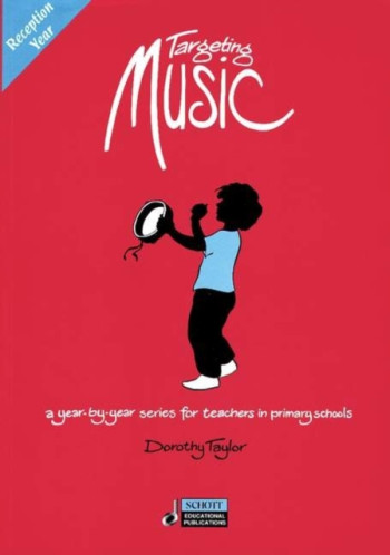 Targeting Music: Reception Year : Teachers Book