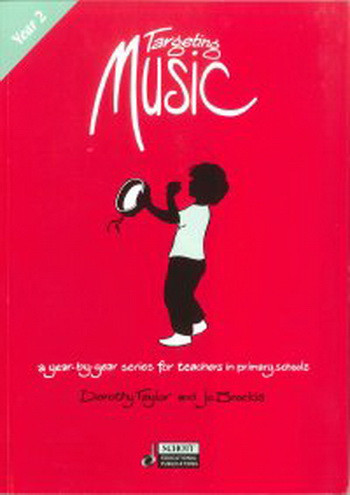 Targeting Music: Year 2: Teachers Book