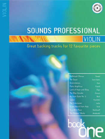 Sounds Professional: Book1: Violin: 12 Favourite Songs Book & Cd