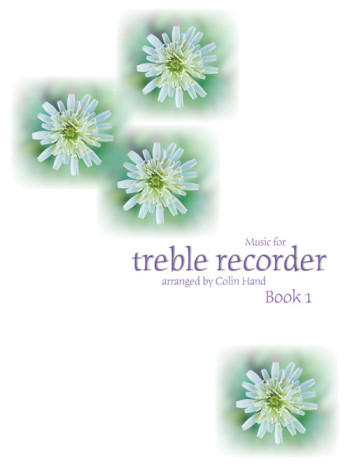 Music For Treble Recorder: Book 1: Treble Recorder and Piano