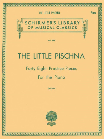 The Little Pischna: 48 Pieces For Piano (Schirmer)