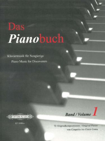 Das Pianobuch: Piano Music For Discoverers  (Peters)